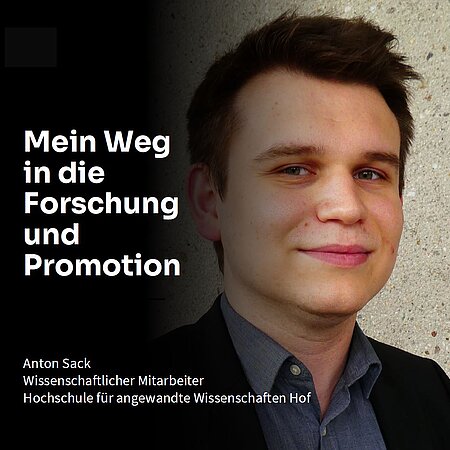 Titelbild der Interviewreihe "Mein Weg in die Forschung und Promotion" mit Anton Sack im Mittelpunkt